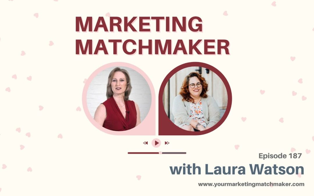 From Ideas to Action: Laura Watson’s Toolkit for Faster Business Growth – Episode 187