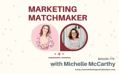 Building an Authentic Personal Brand with Michelle McCarthy – Episode 170